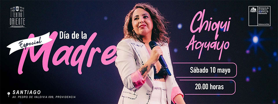 Chiqui Aguayo presenta: “Especial Día de la Madre”